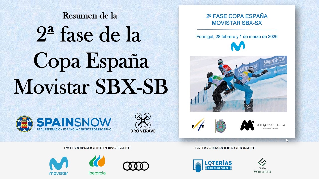 2a fase Campeonato de España Movistar SBX-SB en Formigal