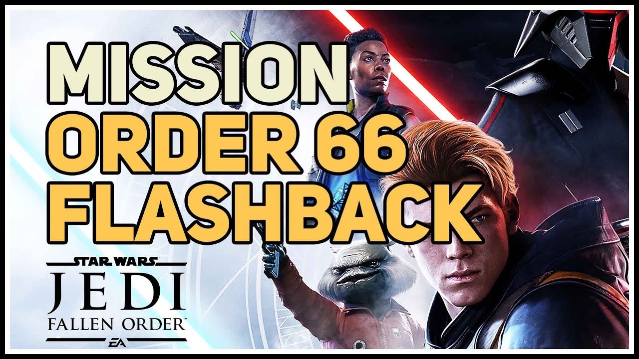 Order 66 Star Wars Jedi Fallen Order