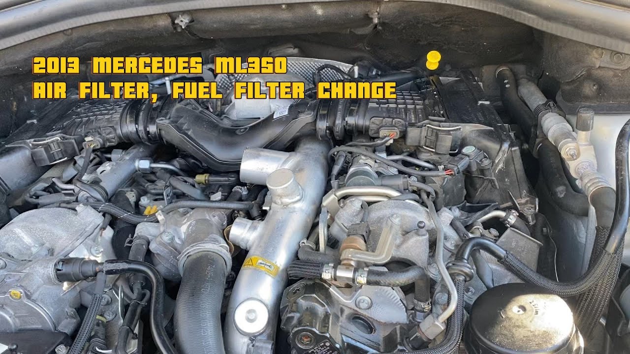 2013 Mercedes ML350 Bluetec fuel filter, engine air filter replacement