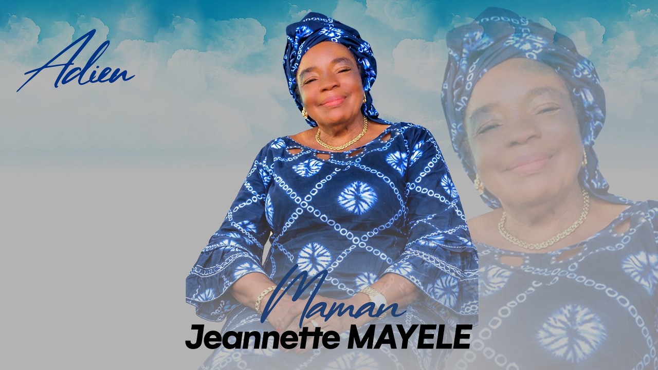 Obsèques de Maman Jeannette MAYELE le 28.02.2026
