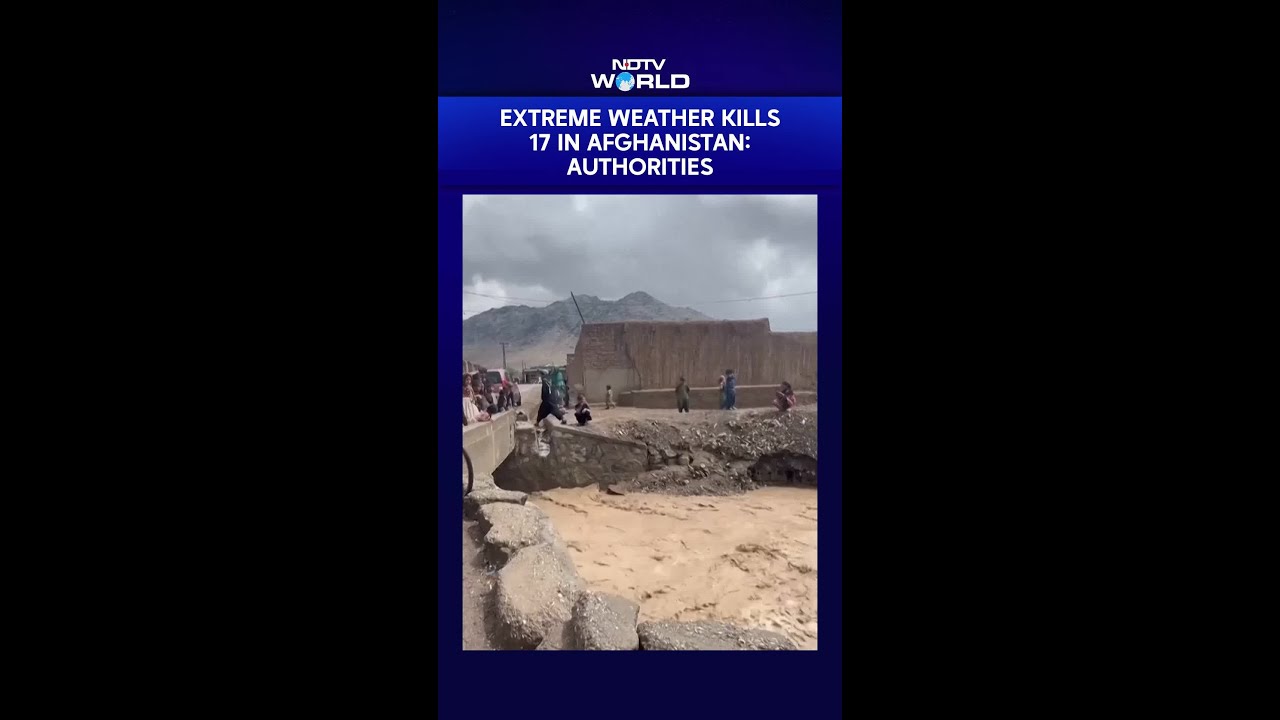 Extreme Weather Kills 17 in Afghanistan; Heavy Rains, Storms Trigger Crisis