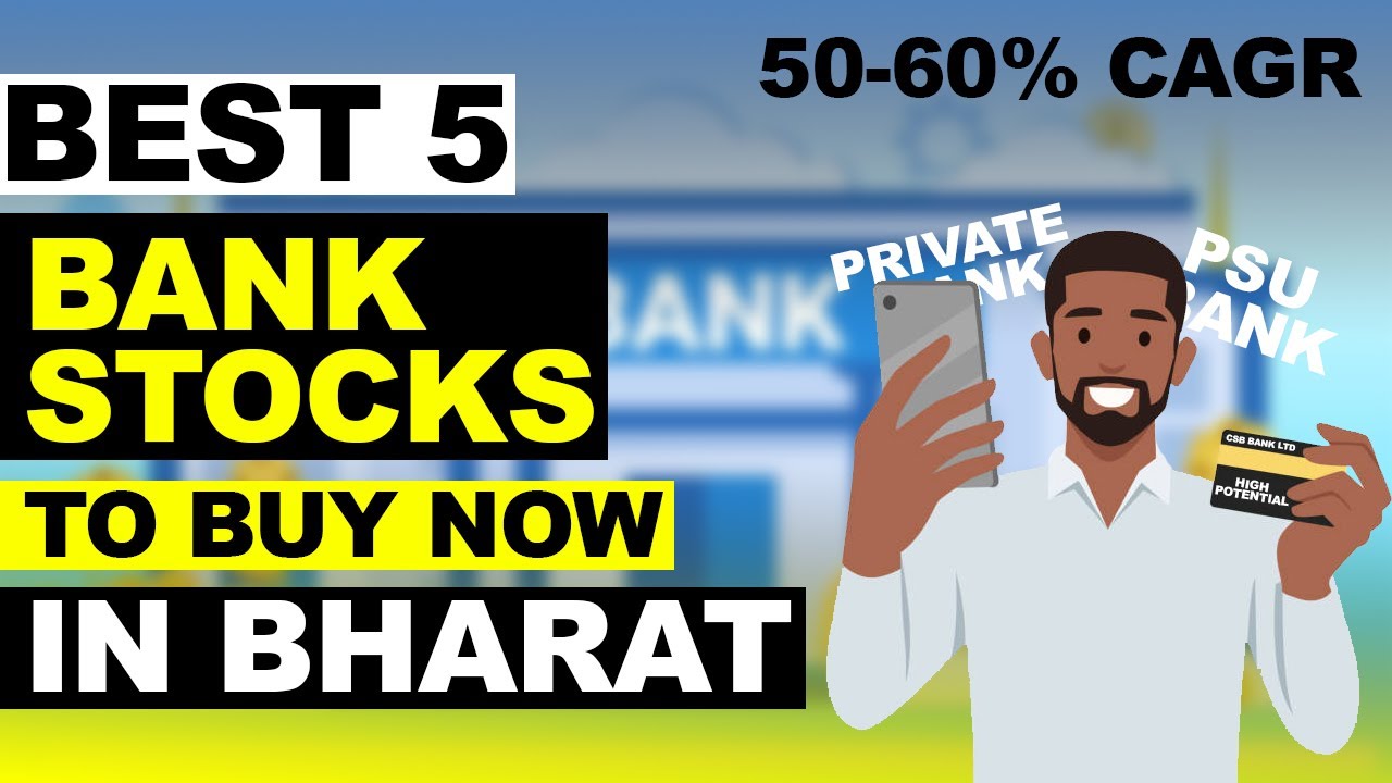Best Bank Stocks to buy now in India | Banking Sector Shares | PICK OF ANALYSTS | 50-60% CAGR GROWTH