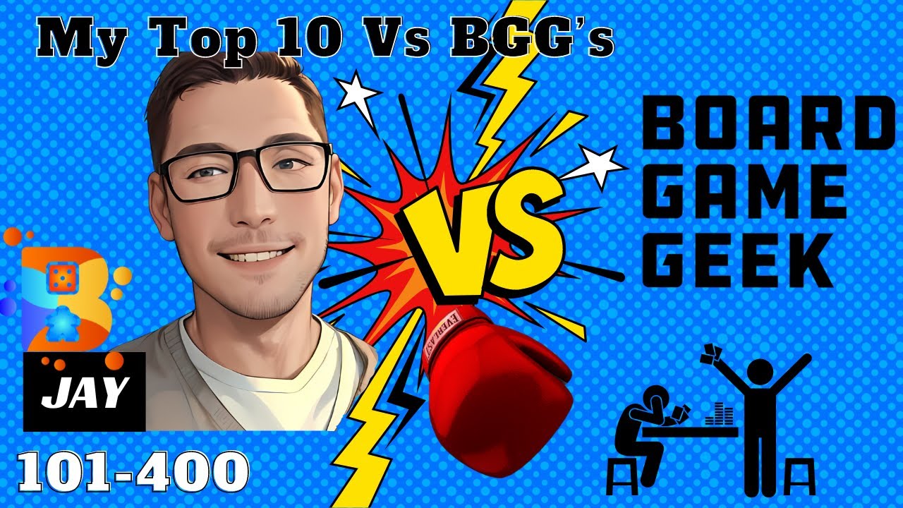 Top 10 Vs BGG 101-400: Let The Battle Commence