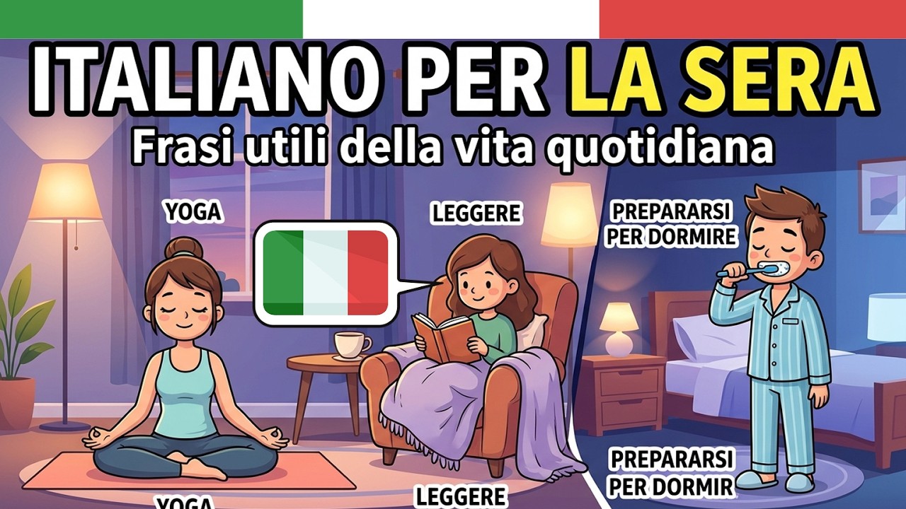 Impara l’Italiano con Podcast: La Routine della Sera in Italiano | Italiano Conversazione Pratico