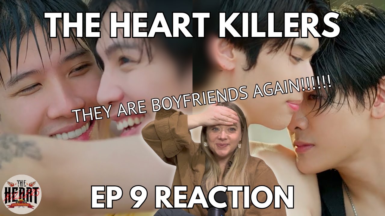 ❤️‍🔥 UNCUT Episode 9 ❤️‍🔥 THE HEART KILLERS เขาจ้างให้ผมจีบนักฆ่า 💔 REACTION