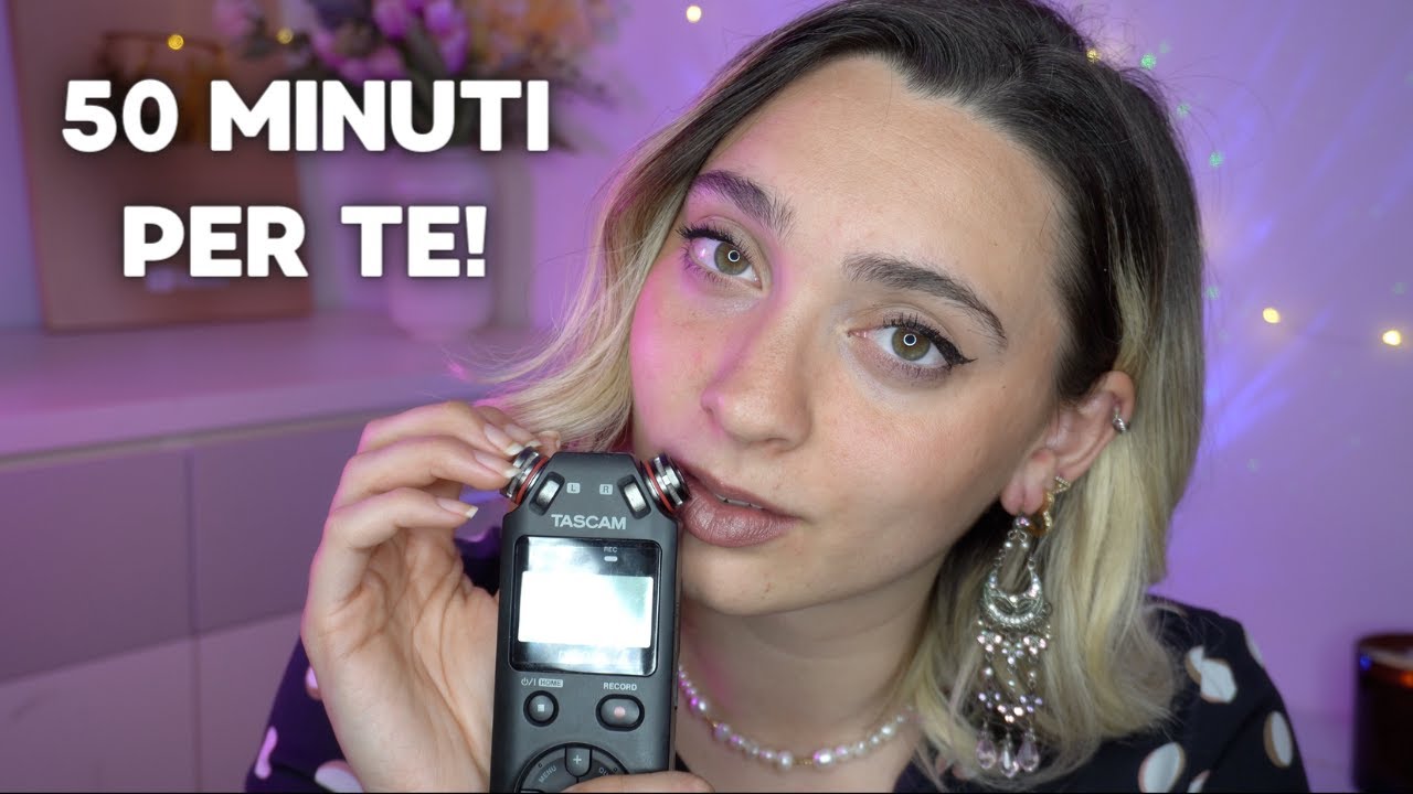 54 MINUTI PER RILASSARTI ❤️ ASMR