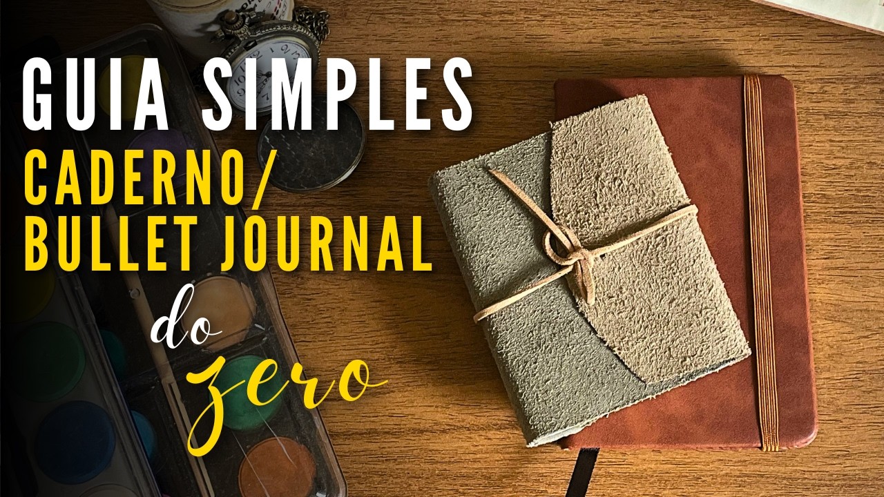 3 Passos Para ORGANIZAR Seu CADERNO/ JOURNAL (E Quebrar o Bloqueio da Primeira Página)