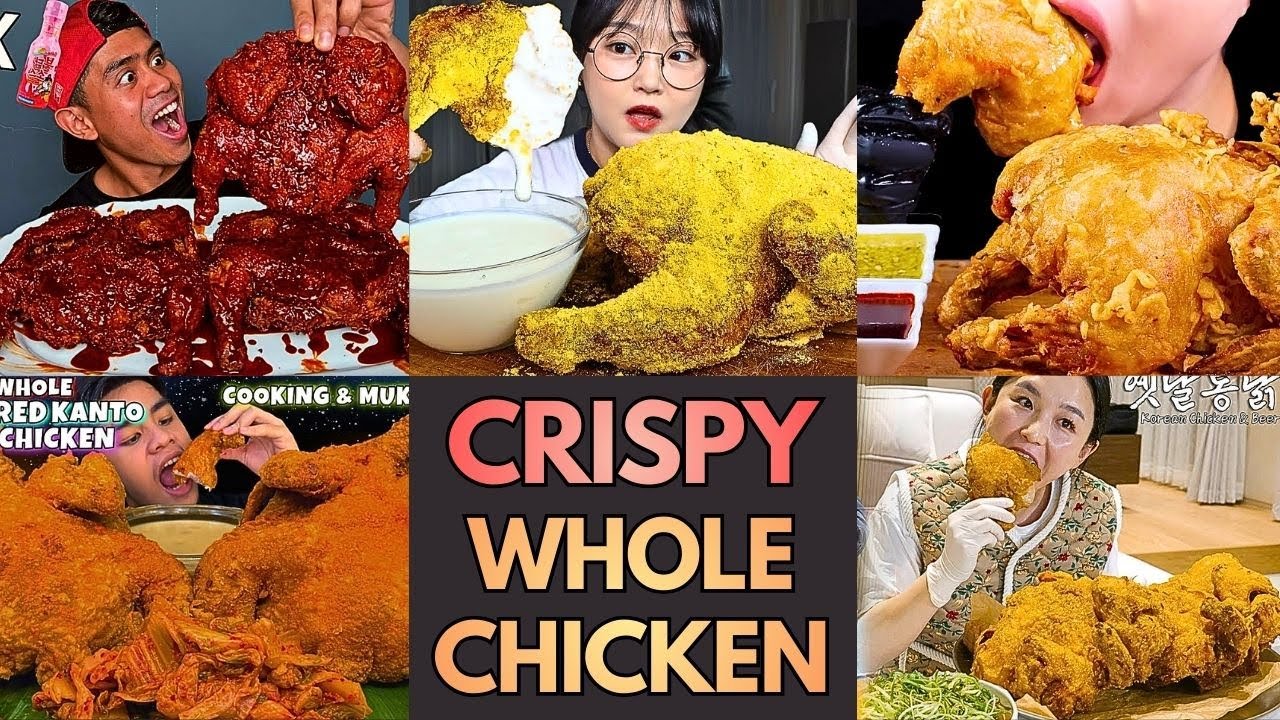 CRISPY WHOLE FRIED CHICKEN MUKBANG COMPILATION  | SPICY BIG BITES 🔥🍗