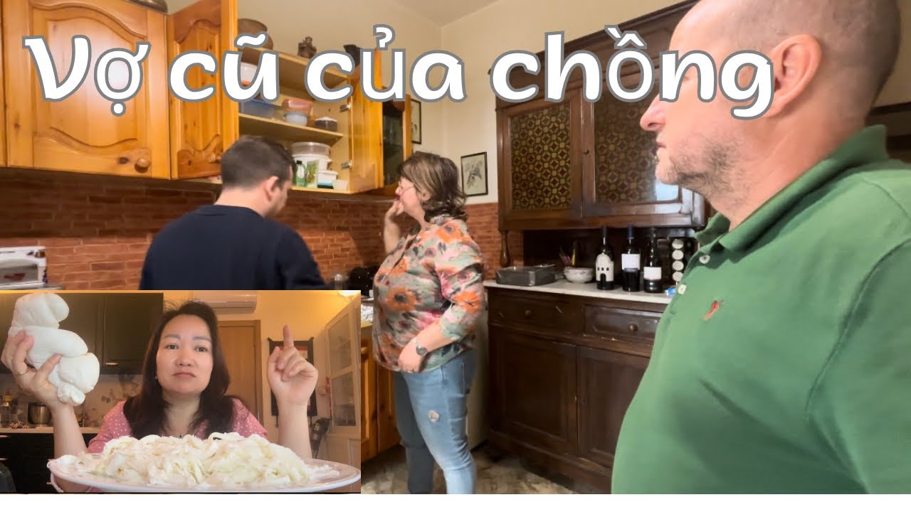 Căng thẳng khi gặp gia đình vợ cũ của chồng ở Italy 🇮🇹