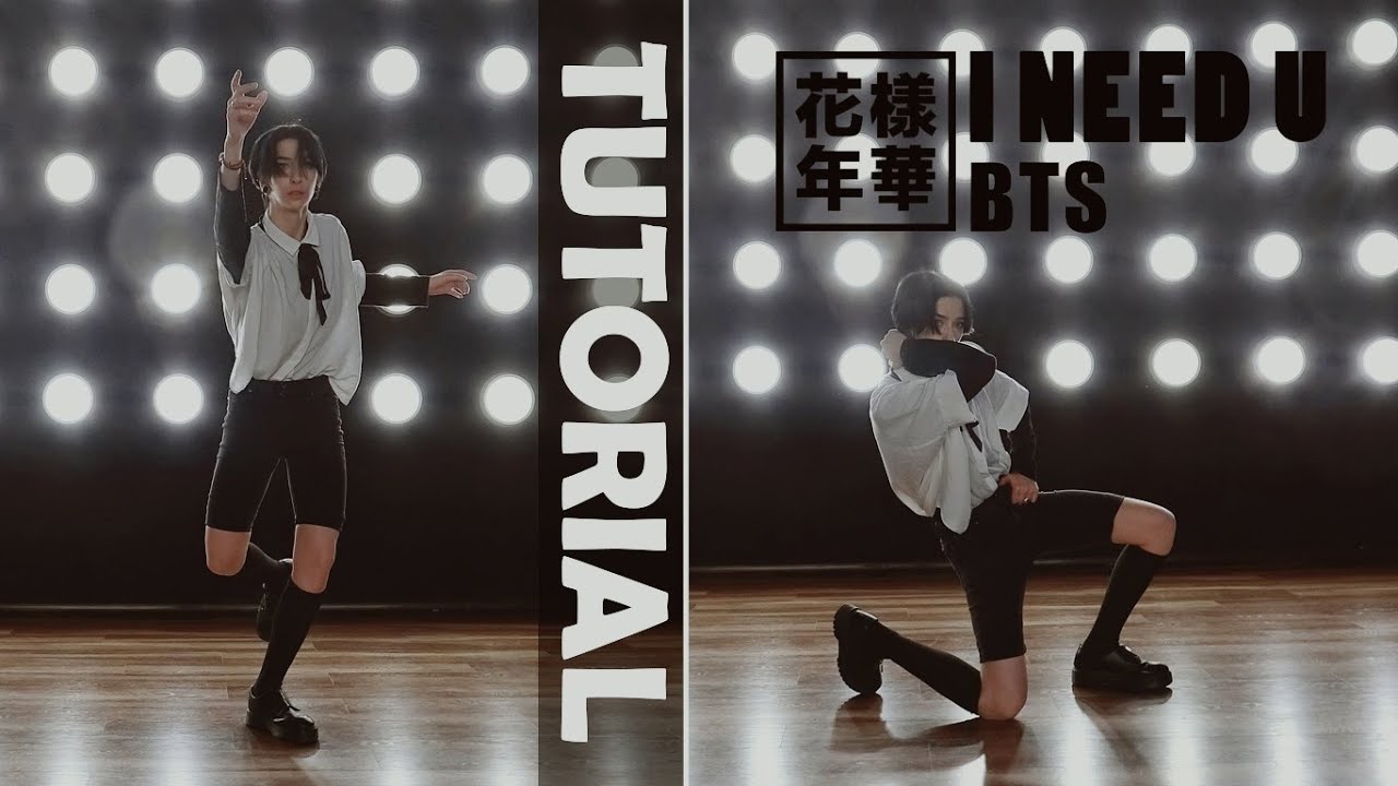 [K-POP DANCE TUTORIAL] BTS (방탄소년단) - I NEED U | MIRRORED
