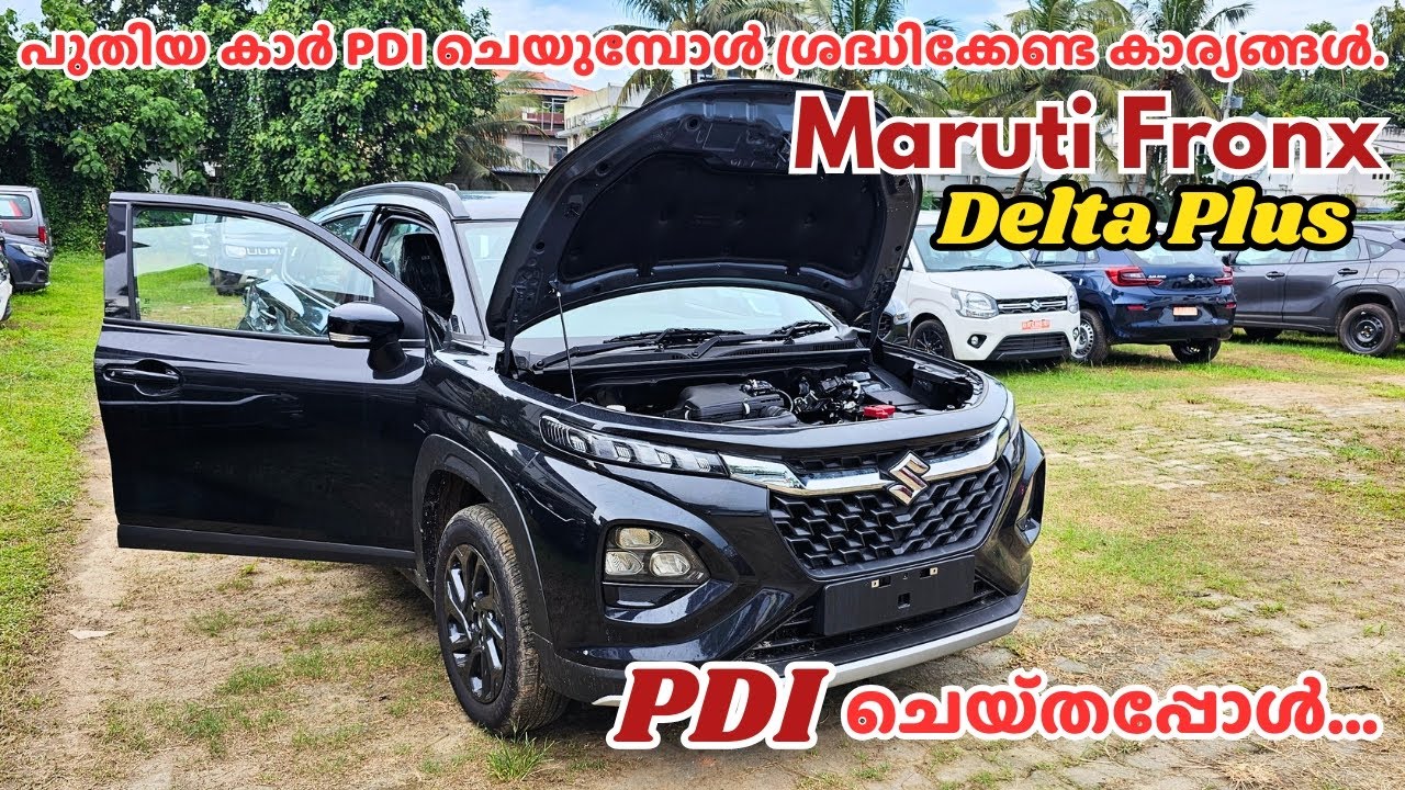 Maruti Fronx Delta Plus 2025 PDI ചെയ്‌തപ്പോൾ | New Car Pre Delivery Inspection Malayalam.
