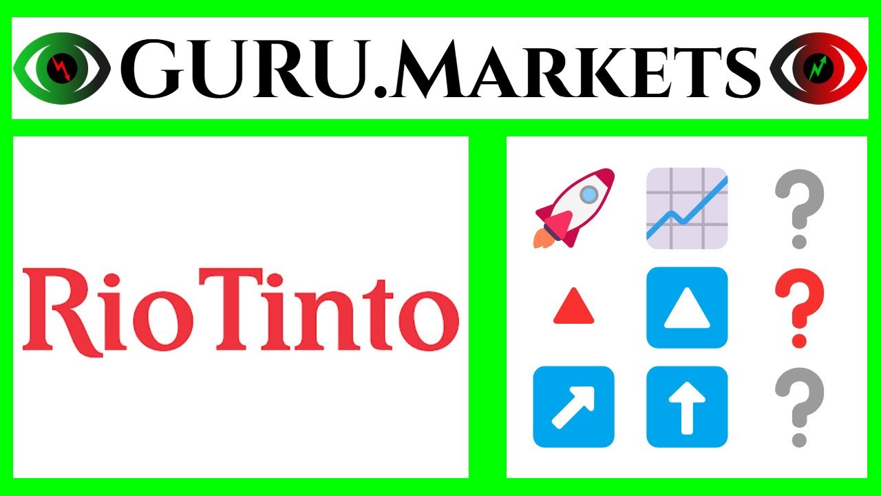 Rio Tinto Group (RIO) 🔺 f&ouml;retagsanalys RIO recension GURU.Markets​ 👍