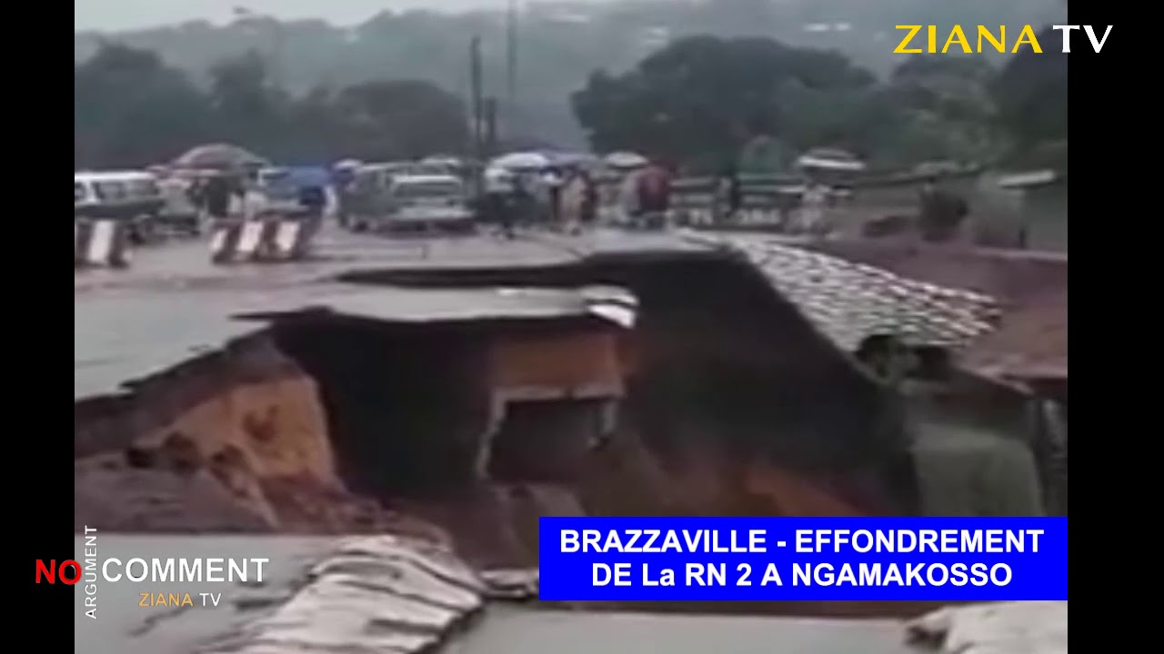 Brazzaville Grands Travaux: l'effondrement fin de la RN2 &agrave; Ngamakosso apr&egrave;s la pluie