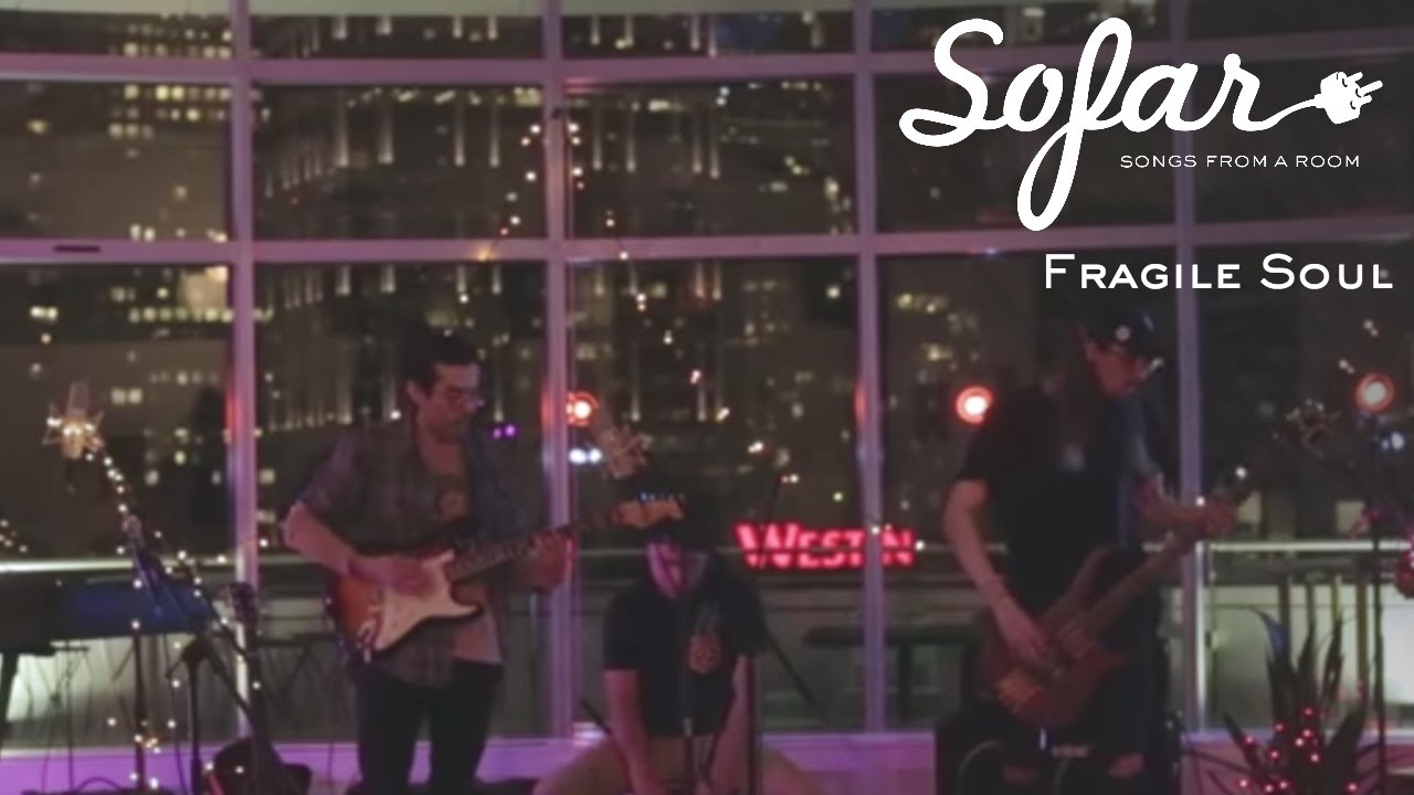 Fragile Soul - Colors | Sofar Chicago
