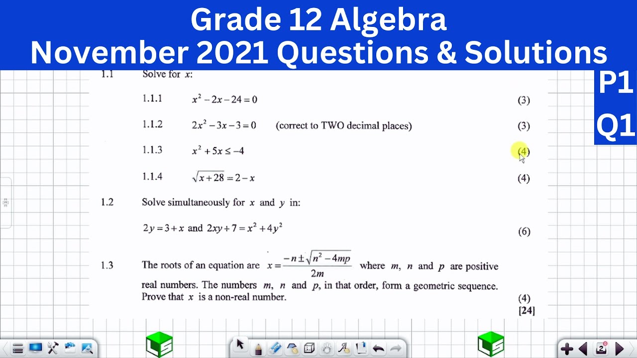 Grade 12 Algebra: Grade 12 Equations, Grade 12 Inequalities: November 2021 Past Exam Solutions [DBE]