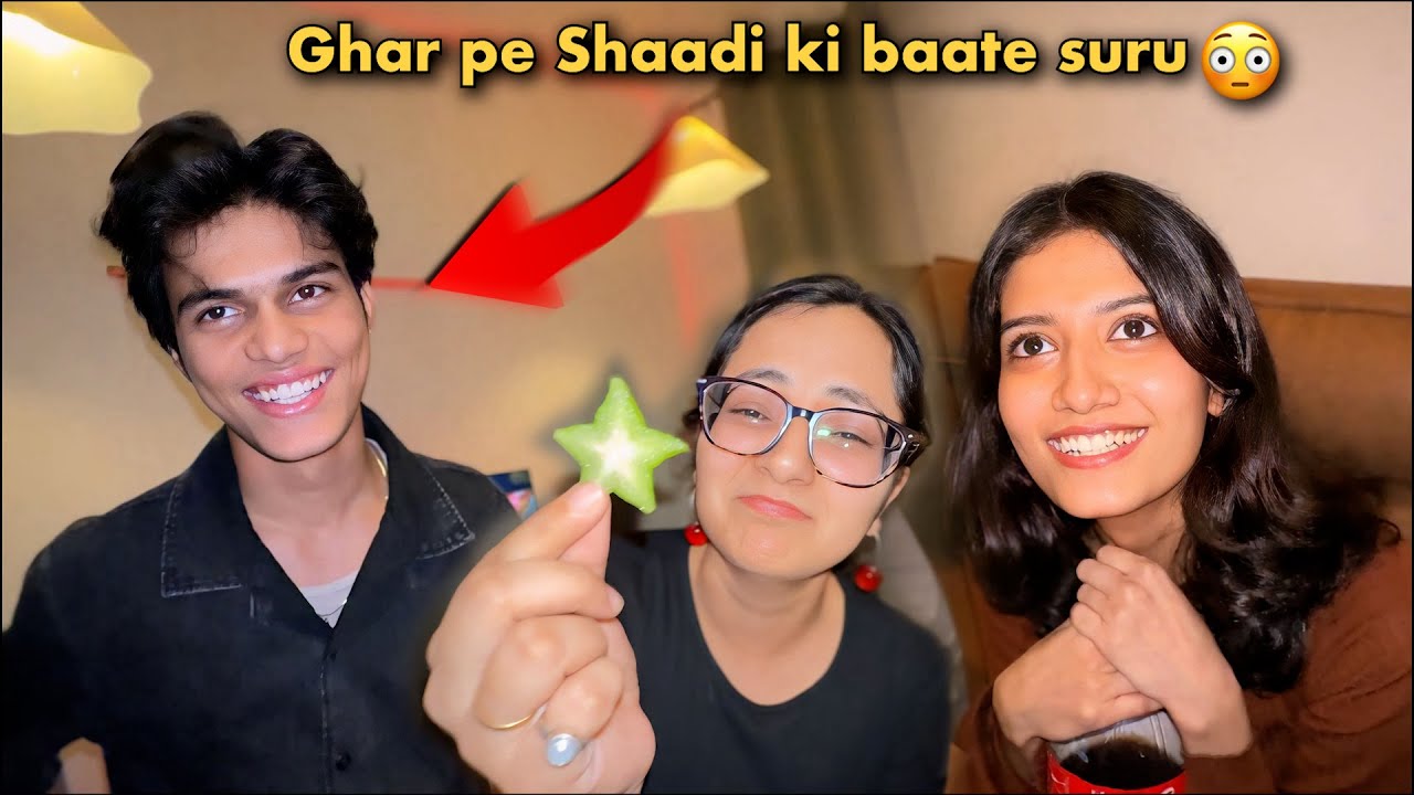 Ghar pe shaadi ki baat shuru hogyi 😳 @adarshuc