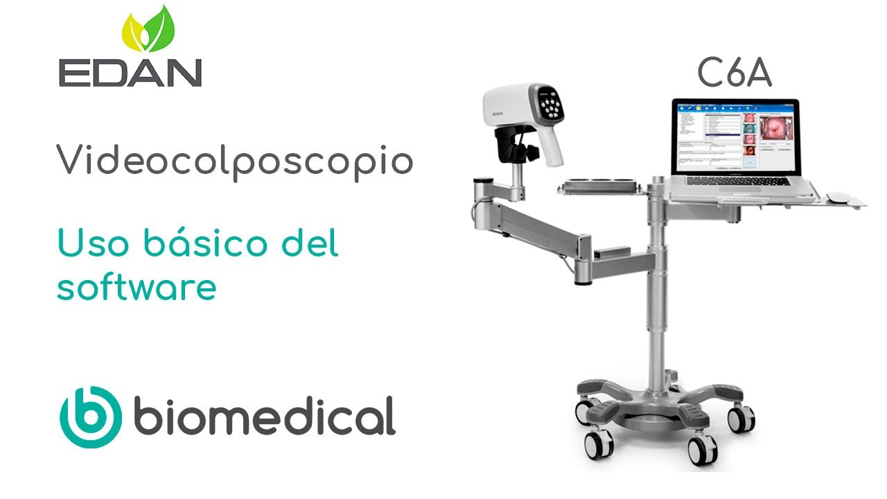 Aprende a usar el software del Videocolposcopio Edan C6A