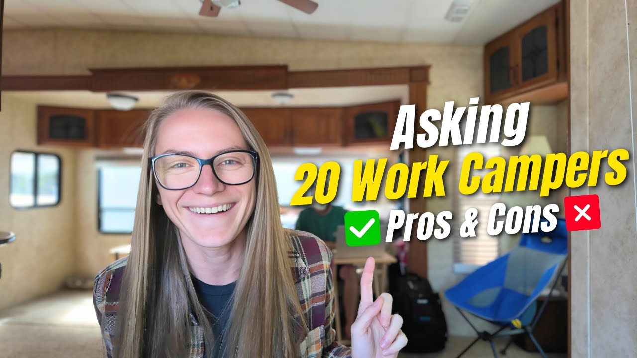 20 Work Campers Across the Country Expose the Good and Bad 