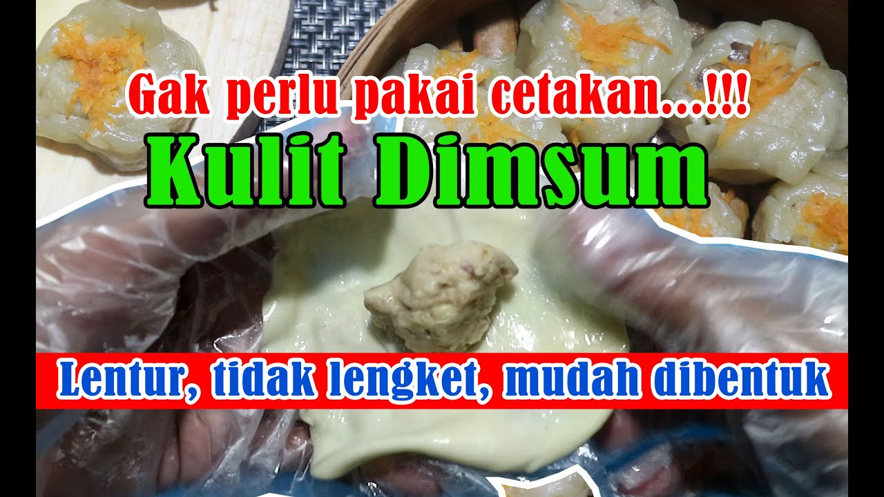 Cara membuat kulit Dimsum, Pangsit, siomay, tanpa cetakan
