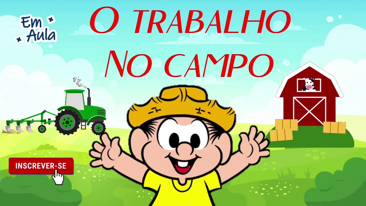 O Trabalho no Campo