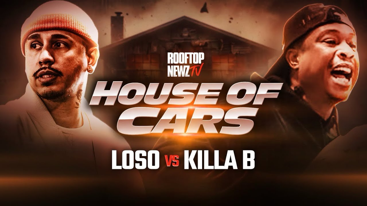 Loso vs Killa B
