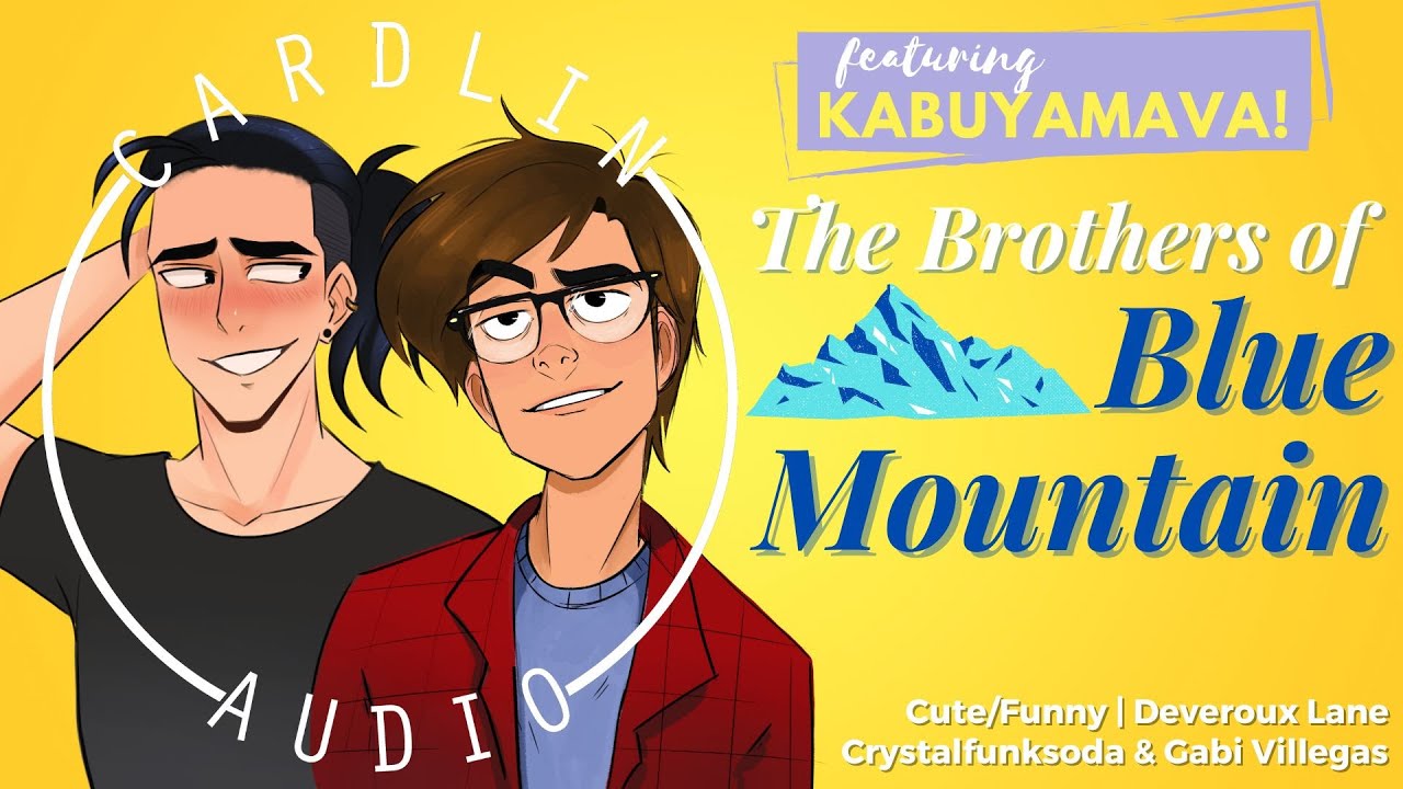 ASMR Roleplay: The Brothers of Blue Mountain [M4F] [Featuring KabuyamaVA!] [Cute/Funny] [CYA sequel]