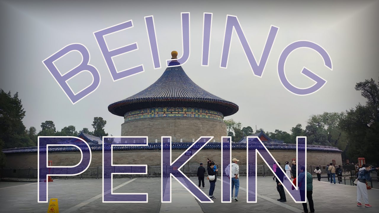 Pekin - Beijing