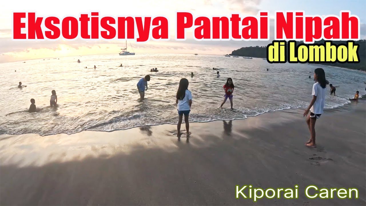 Eksotisnya Pantai Nipah di Lombok Menikmati Ikan Bakar Yang Segar Segar #wisatainternasional #lombok