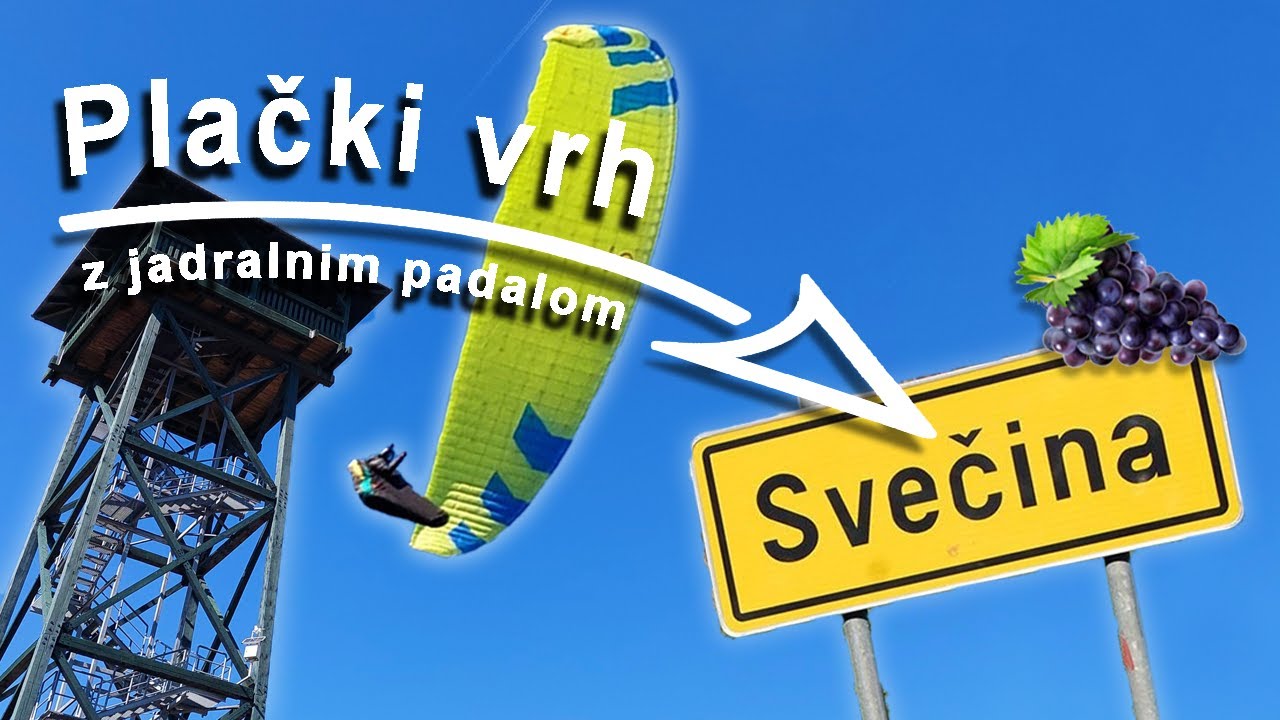 Iz Plačkega vrha v Svečino z jadralnim padalom (Paragliding Plač-Svečina)