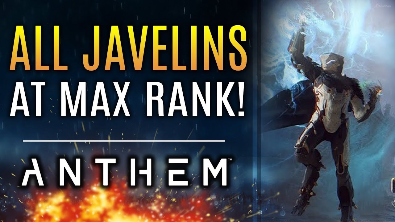 Anthem - ALL JAVELIN'S MAX RANK Level 30! Storm, Interceptor, Colossus Ranger! New Gameplay!