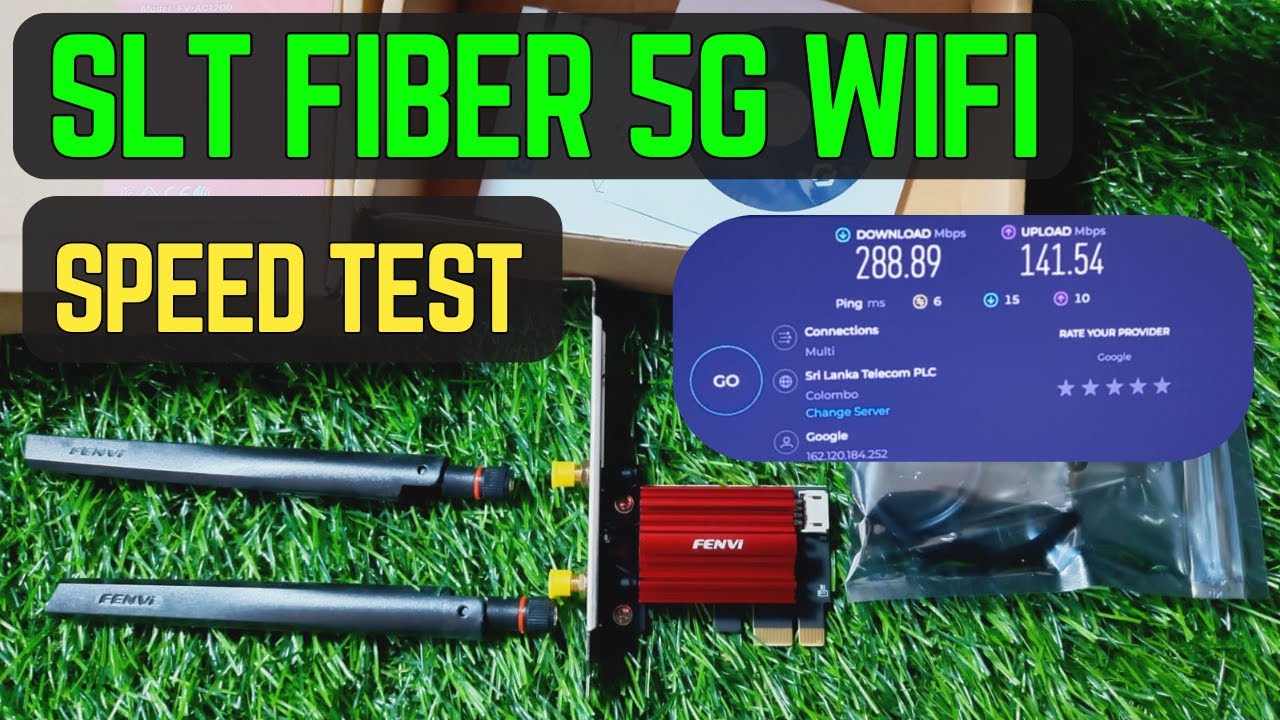 SLT Fiber 5G Speed Test - Fenvi 1200Mbps Wifi Card එකෙන් බලමු