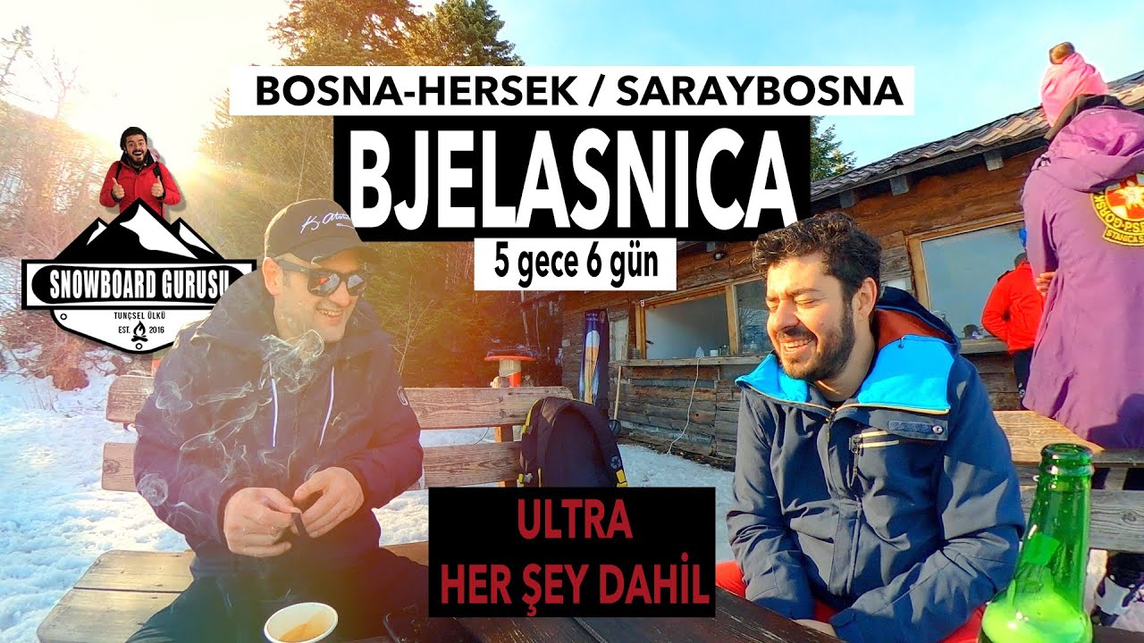 Saraybosna | Bjelasnica Kayak Merkezi | 6 Günlük Snowboard Tatili | 17-22 Şubat