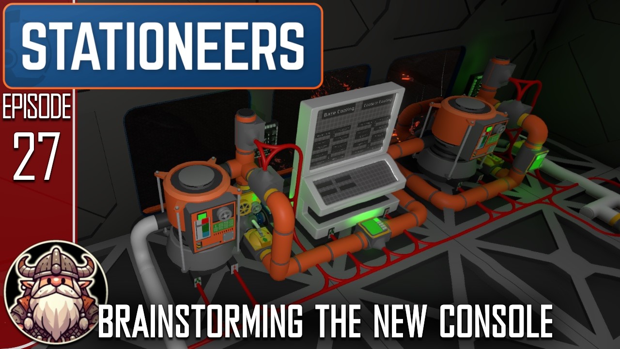 Brainstorming The New Console - S2 E27 ║ Stationeers