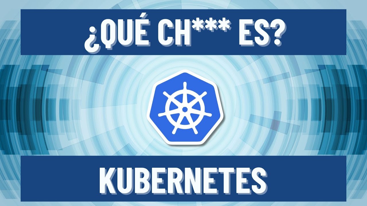 &iexcl;Aprende los conceptos b&aacute;sicos de Kubernetes ahora!