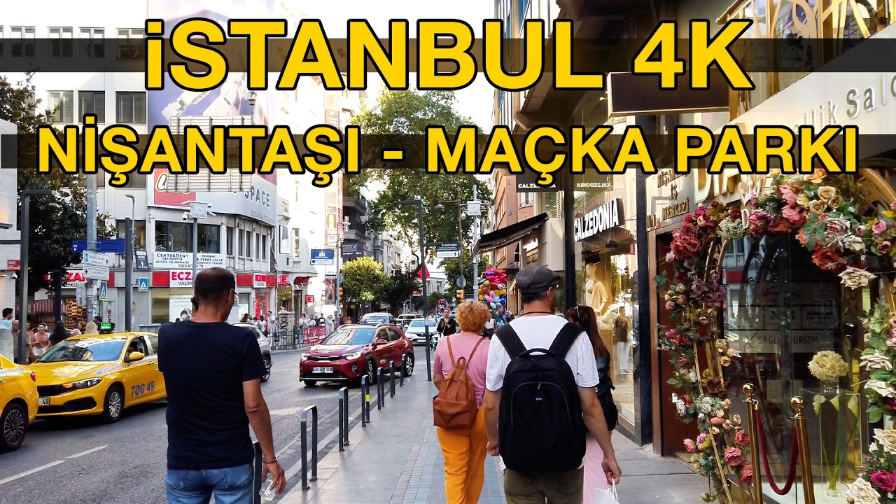 Istanbul Turkey 4K City Walk - Nişantaşı to Maçka Park 4K 60 FPS HDR