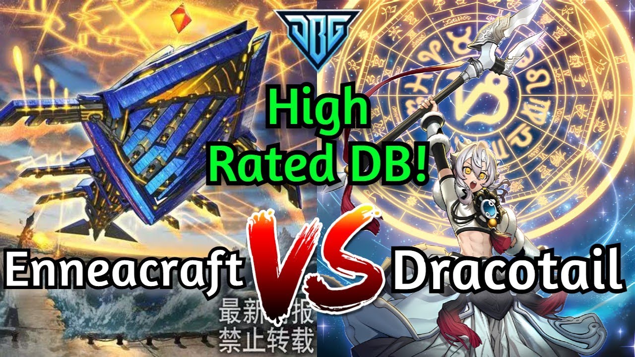 Enneacraft против Dracotail High Rated DB Yu-Gi-Oh!