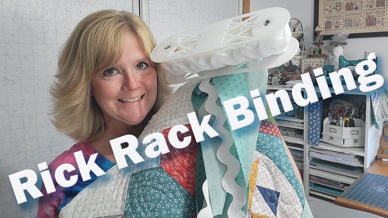 Add Rick Rack Trim To Your Quilt Binding (Mercantile Sampler Part 1 of 2)