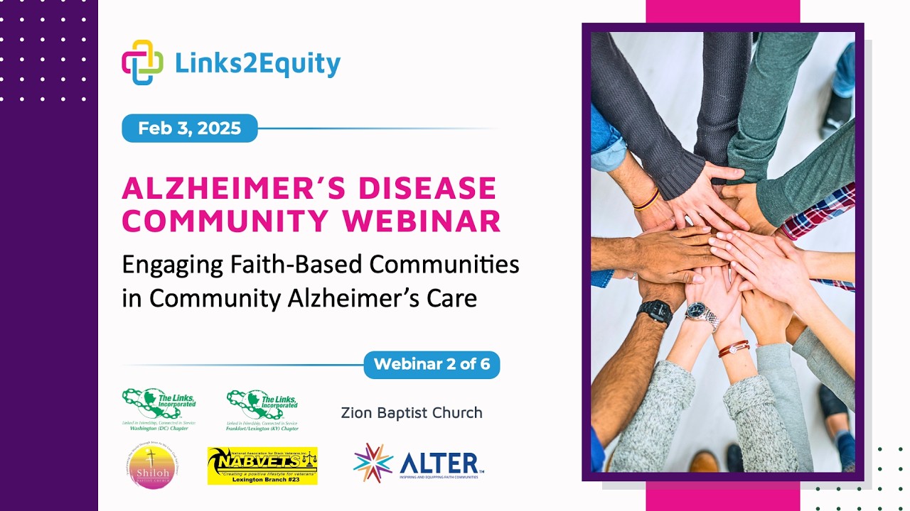 AlzInColor Community Webinar: &ldquo;Engaging Faith-Based Communities in Community Alzheimer&rsquo;s Care&rdquo;