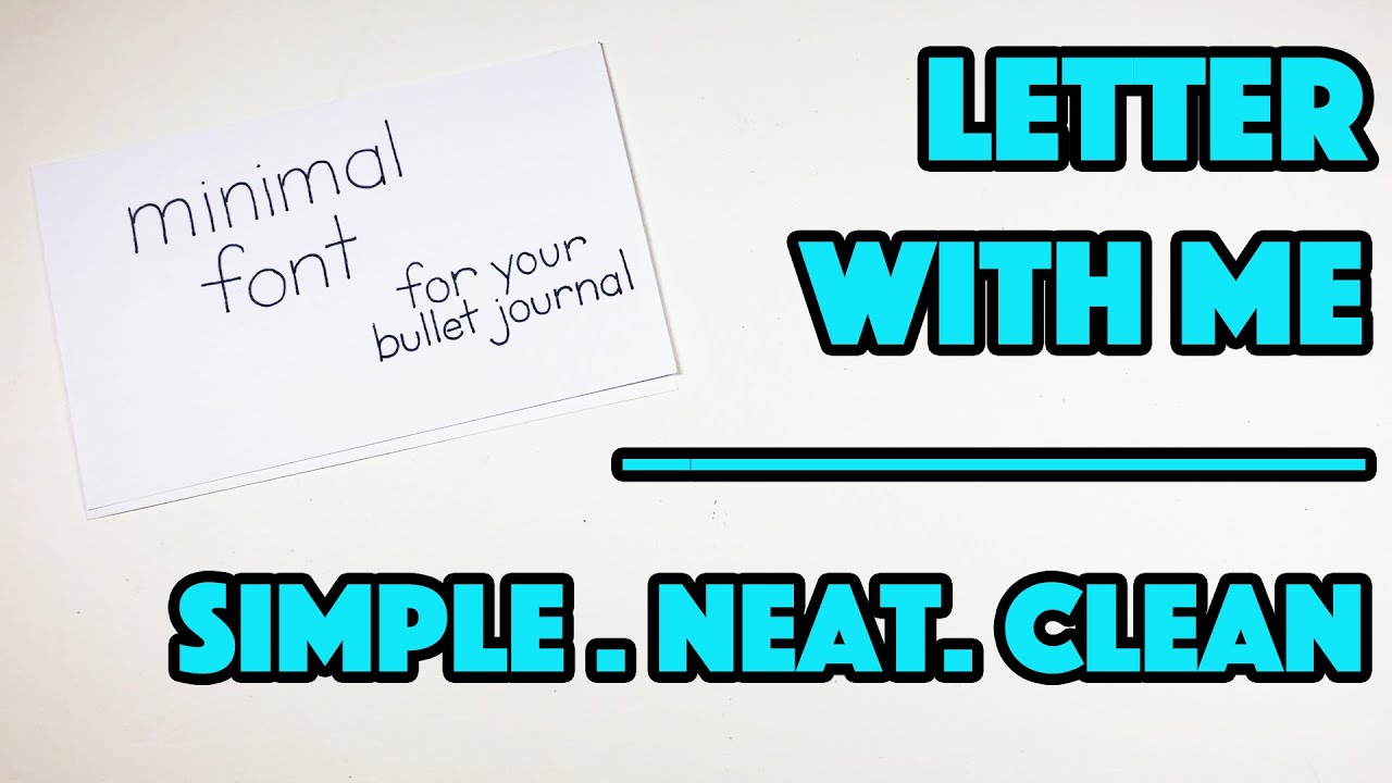 Minimal Font for Your Bullet Journal | Minimalist | Simple & Easy | Letter With Me