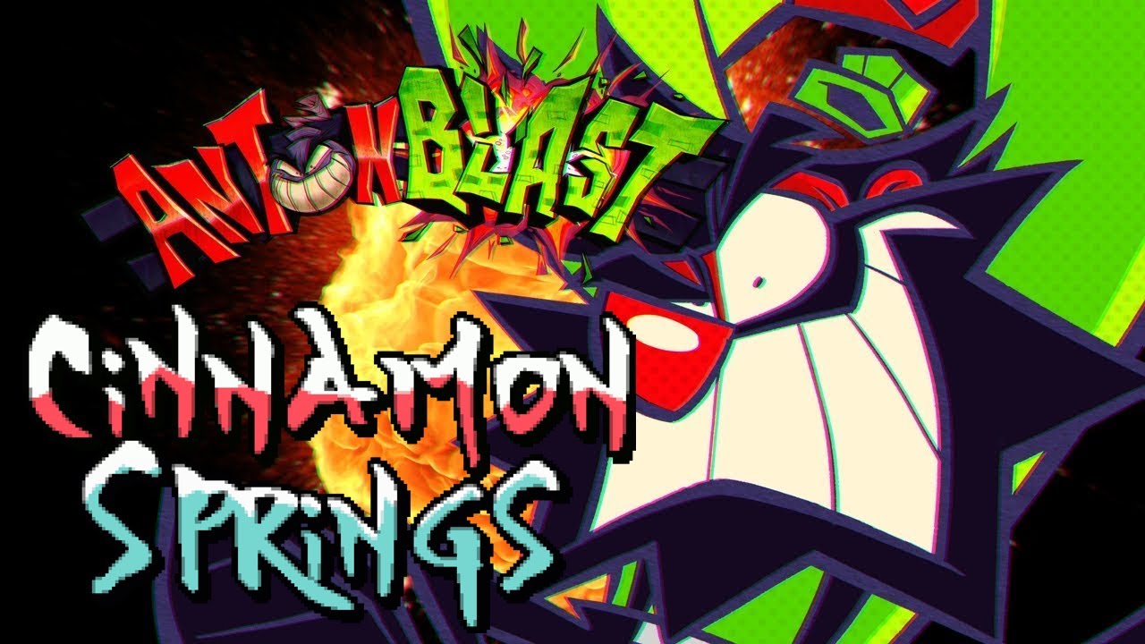 ANTONBLAST In-Game OST Extended - Turnin' Up the Heat ... In Cinnamon Springs