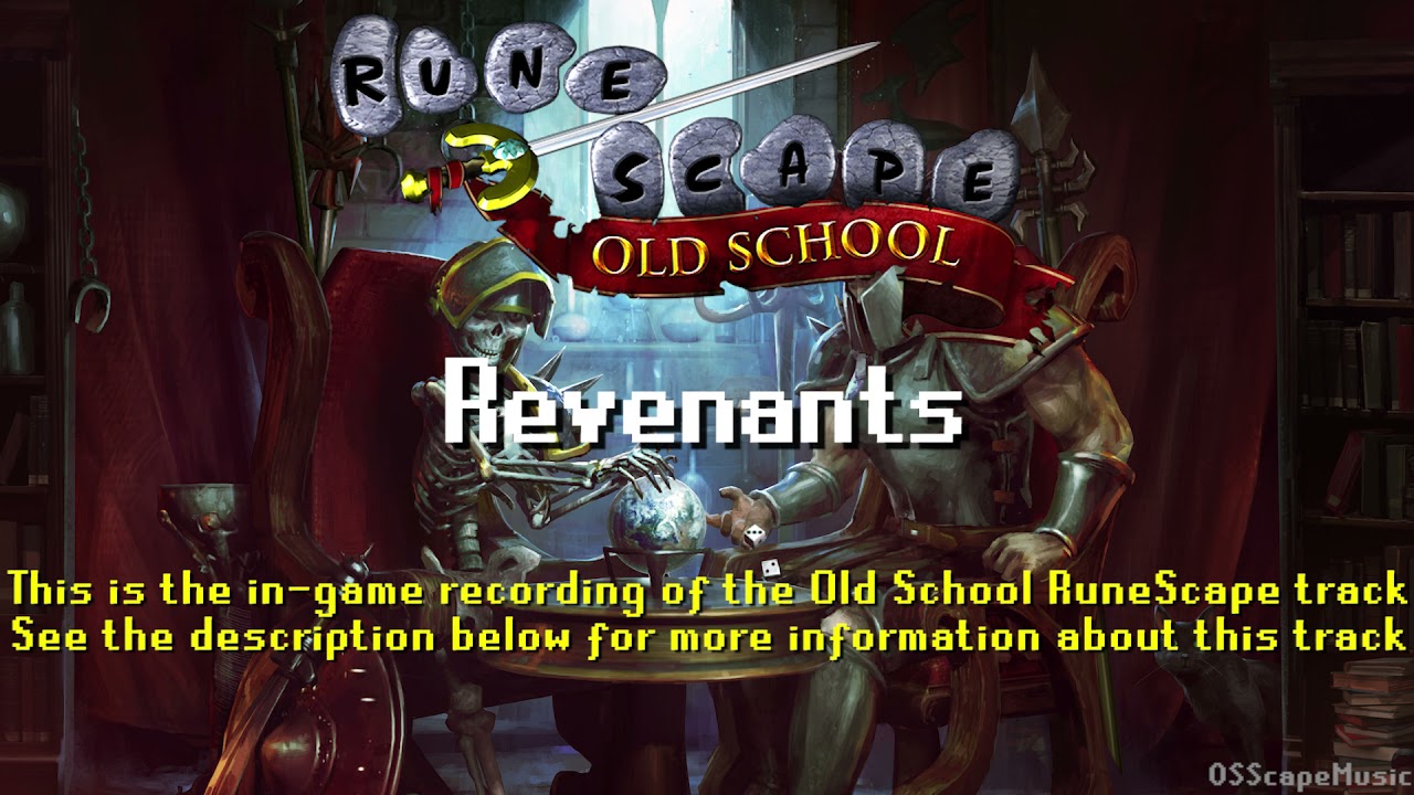 Old School RuneScape Soundtrack: Revenants