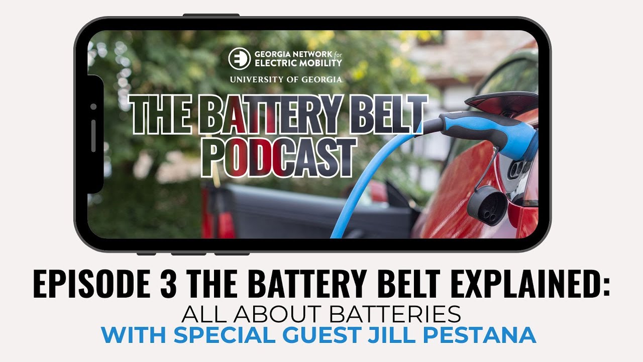 The Battery Belt: Ep 3. All About Batteries – Battery Chemistry with Jill Pestana