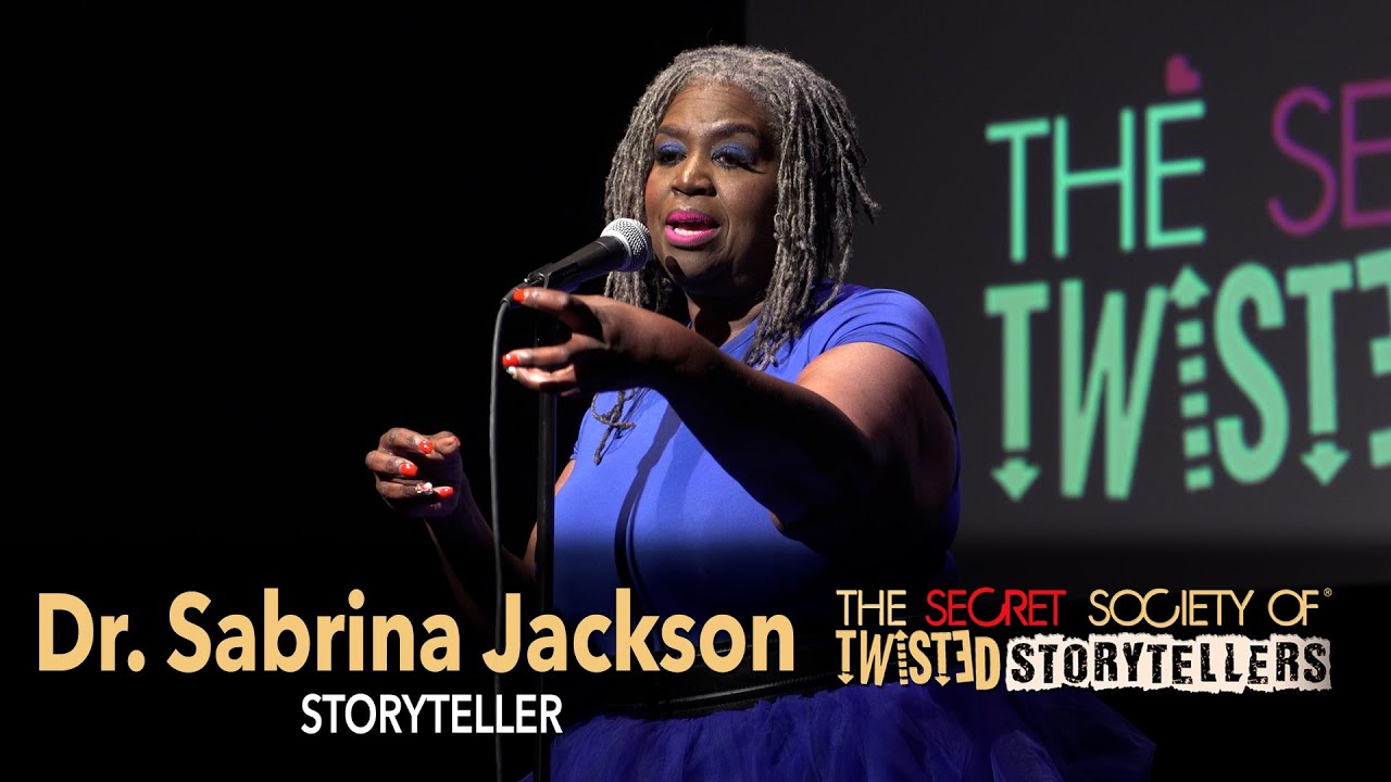 The Secret Society Of Twisted Storytellers- “LOVE STORIES” - Dr. Sabrina Jackson