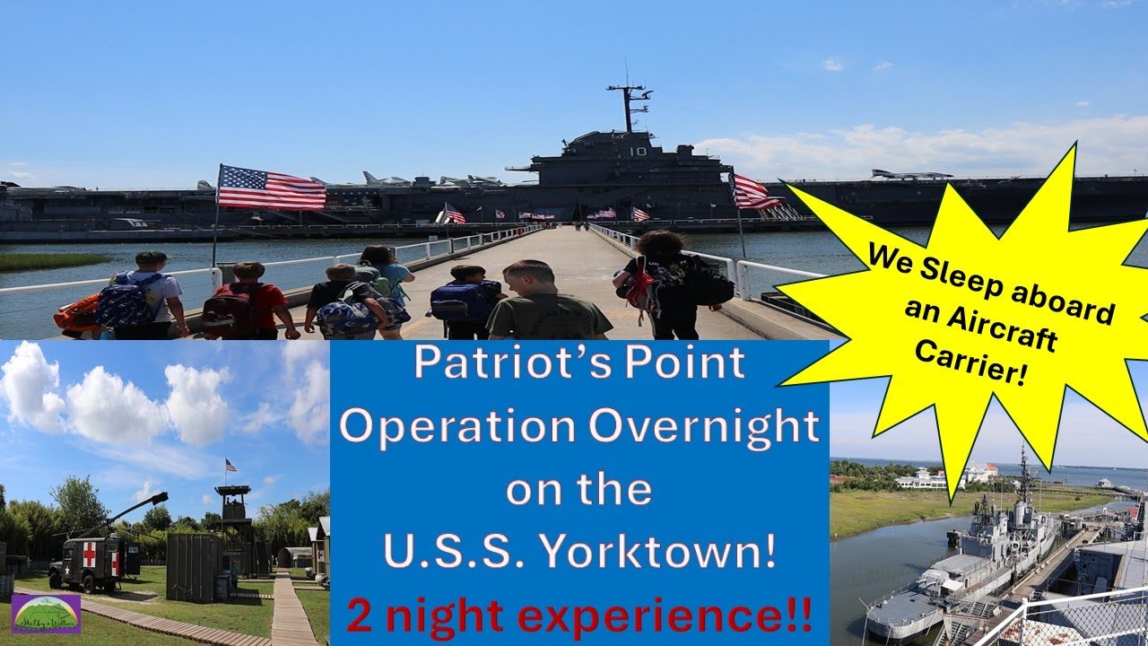 Operation Overnight at Patriot's Point on the USS Yorktown - Sleep on a WWII Aircraft Carrier!!!!