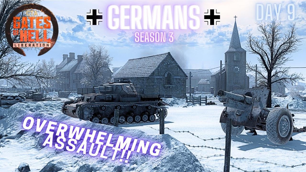 S3E9 CTA Gates of Hell | The HORRIBLE Overwhelming Assault! | Hardcore German Conquest