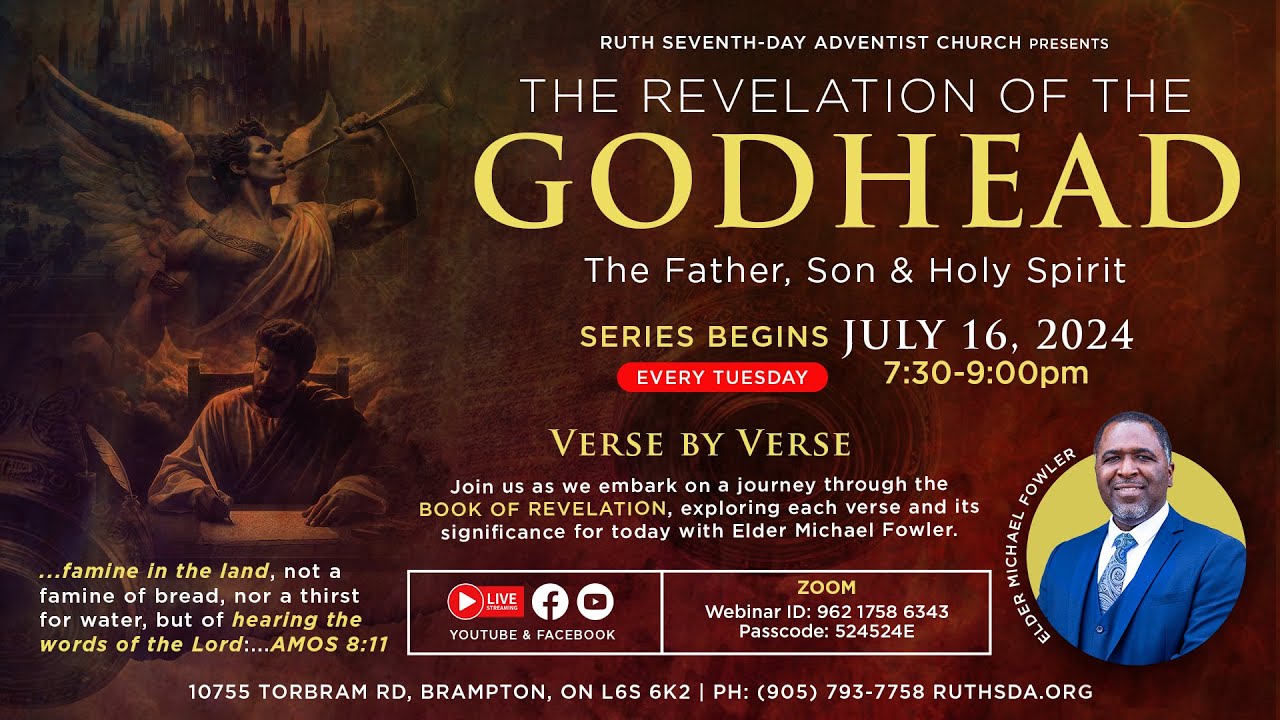 The Revelation of the Godhead | Revelation 1:2-4 | Elder Michael Fowler | July 30, 2024
