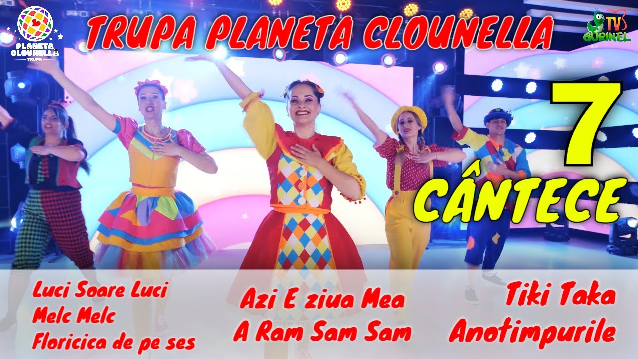 7 Cantece (Luci Soare Luci, Melc Melc, Floricica, Tiki Taka, Azi E ziua Mea, A Ram Sam Sam)