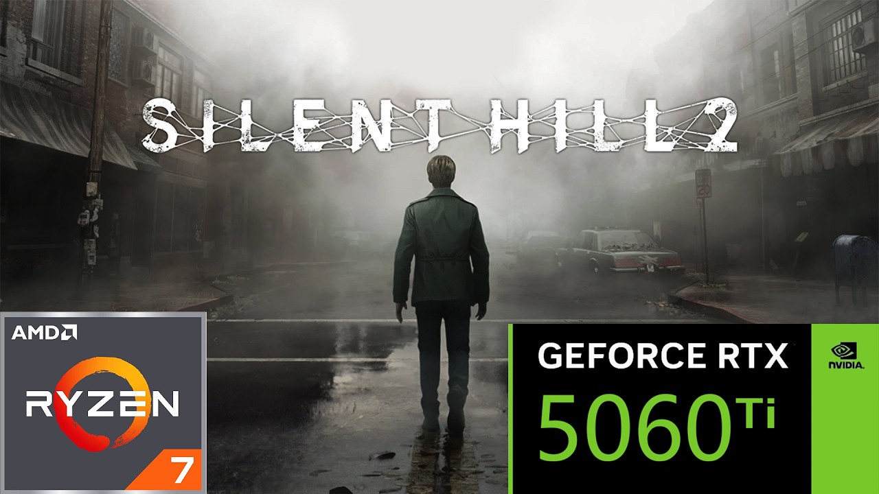 Silent Hill 2 | RTX 5060Ti | Épic Settings | 1080p