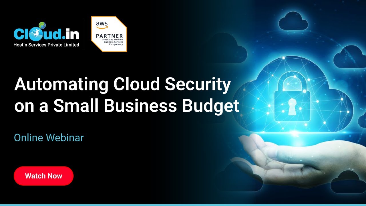 Automating Cloud Security on a Small Business Budget
