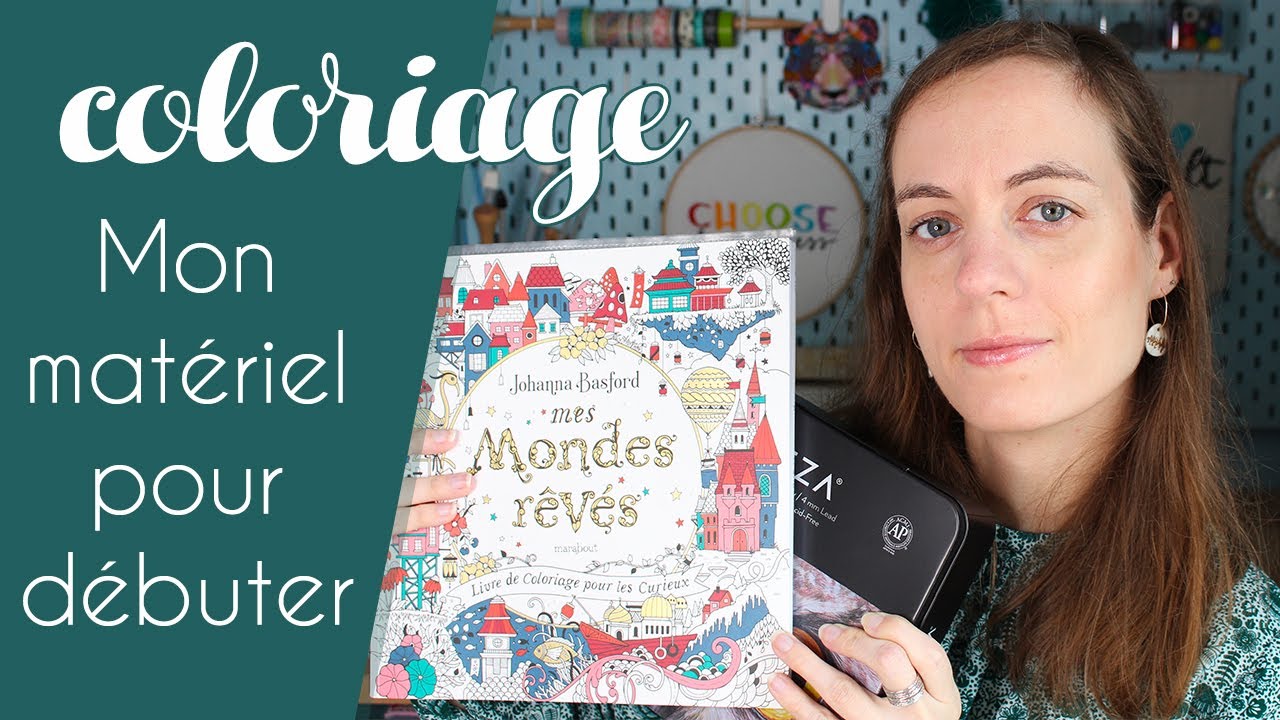 Je débute le coloriage pour adulte - Quel matériel j'ai acheté ? Je vous montre mes premiers colos